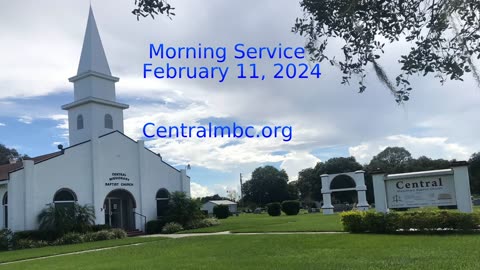 Feb 11, 2024 Morning Service