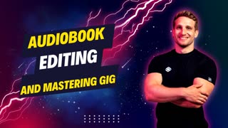 Audiobook Editing and Mastering Gig