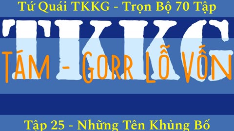 Tứ Quái TKKG ♦ Trọn Bộ 70 Tập ♦ Tập 25 - Những Tên Khủng Bố ♦ Sách Nói ♦ Minh Nguyệt Đọc