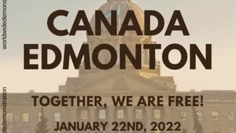 JAN 22 Worldwide rally in 20 Canadian cities. 1000 + cities worldwide. links to more events in posted below