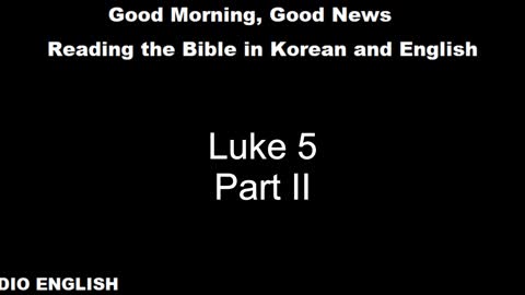 Radio English | Luke 5 | Part II