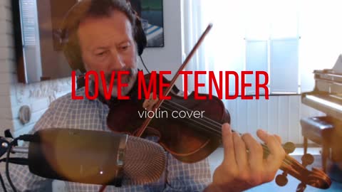 Love me Tender - violin cover