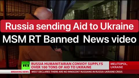 BREAKING: Russia Sending Aid to Ukraine Citizens - Banned news video