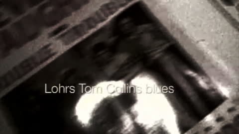 Tom Collins blues (LOHRS)
