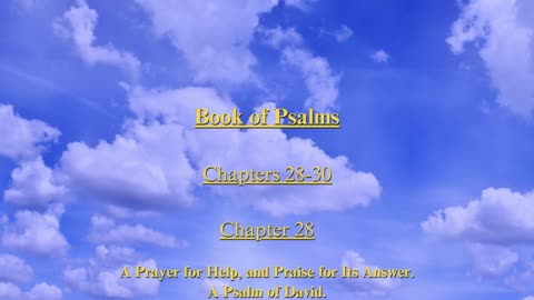 Christian Meme Video: Psalms Chapters 28 to 30 (03/24/2024)