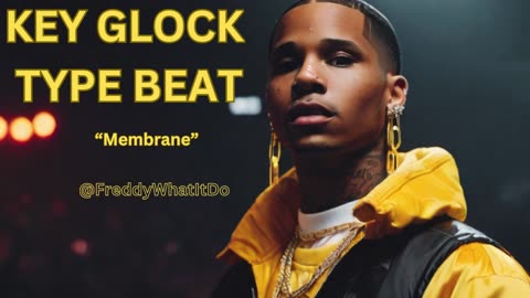 Key Glock Type Beat "Membrane" | Freddy What It Do