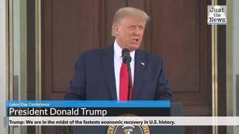Trump: We are in the midst of the fastest economic recovery in U.S. history.