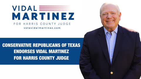 Vidal Martinez for Harris County Judge