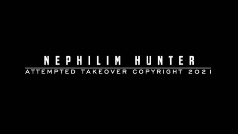 Nephilim Hunter - Attempted Takeover ©2021