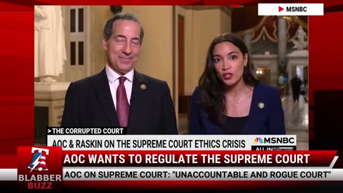 AOC Wants To Regulate The Supreme Court