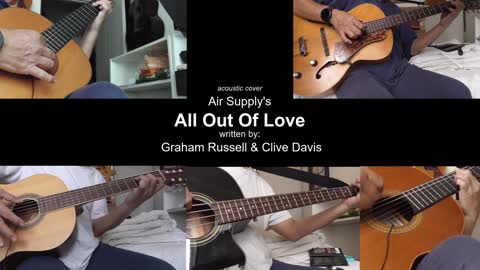 Guitar Learning Journey: Air Supply's "All Out of Love" vocals cover