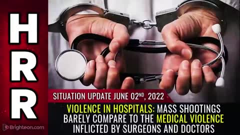 MASS MURDERING DOCTORS KILL MANY MORE THAN ANY "SHOOTER" COULD EVER KILL, THEY HAVE KILLED MILLIONS