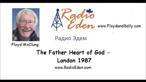 Father Heart of God Radio Eden 1987