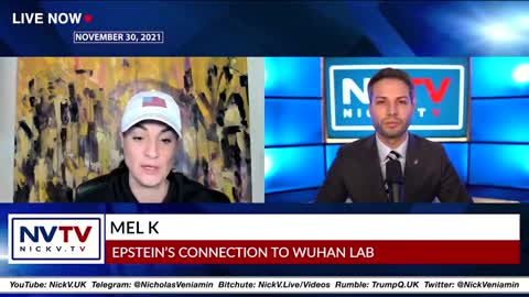 Mel K Discusses Epstein's Wuhan Lab Connection with Nicholas Veniamin