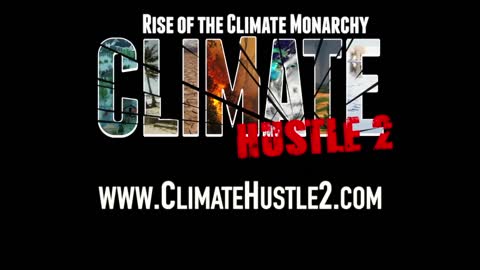 Climate Hustle 2 (2020) Intro Trailer