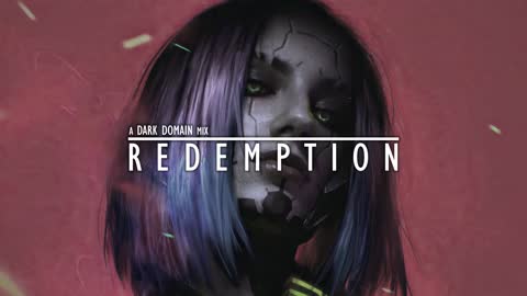 Darksynth / Cyberpunk / Synthwave - Redemption [Dark Domain Mix]