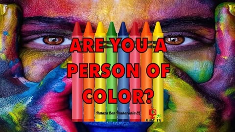 Are You A Colored Person? Pt.6