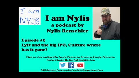 I am Nylis #2 - Lyft and the big IPO, Culture where has it gone?