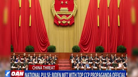 Did Biden met with top CCP propaganda official?