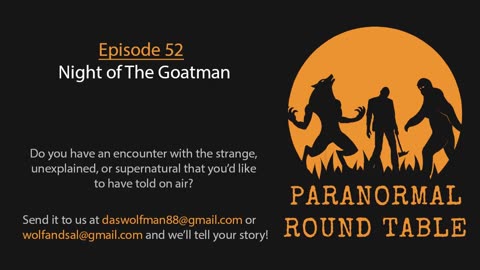 EP52 - Night of The Goatman