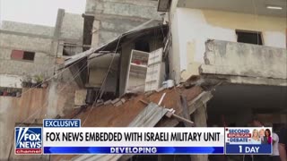 Fox News embedded with Israeli military unit