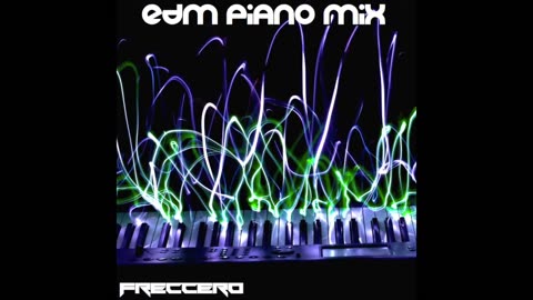 EDM Piano Mix