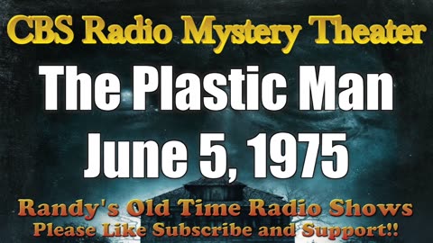 75-06-05 CBS Radio Mystery Theater The Plastic Man