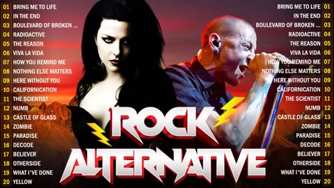 Alternative Rock Of The 90s - Linkin park, Creed, AudioSlave, Hinder, Metallica, Evanescence