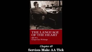The Language Of The Heart - Chapter 49: "Services Make AA Tick"