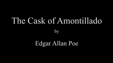 _The Cask of Amontillado_ Edgar Allan Poe Full Audio Book
