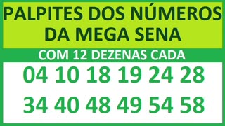 PALPITES DOS NÚMEROS DA MEGA SENA COM 12 DEZENAS 04 10 18 19 24 28 34 40 48 49 54 58