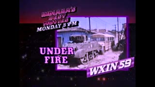 February 22, 1986 - WXIN Indianapolis Promo for 'Under Fire'