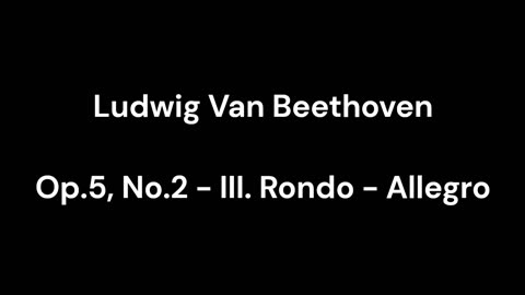 Op.5, No.2 - III. Rondo - Allegro