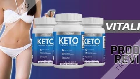 VitalMax Keto - Perfect Solution To Weight Lose