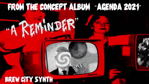 A Reminder (Dystopian Music)