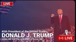 LIVE: President Trump Holds a "Get Out The Vote Rally" in Rome, GA