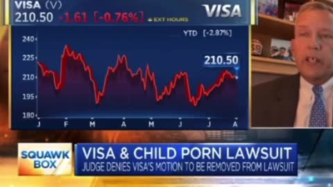 Attorney Michael Bowe alleges that Visa's CEO knowingly funded child porn.