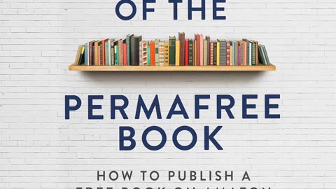 Book Review: Secrets of the Permafree Book: How to Publish a Free Book on Amazon by Dale L. Roberts