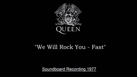 Queen - We Will Rock You - Fast (Live in Houston, Texas 1977) Soundboard