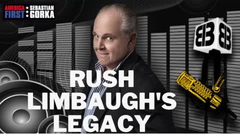 Rebuilding the Right Series: Rush Limbaugh's Real Legacy.