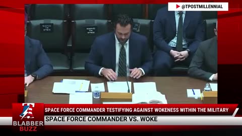 Space Force Commander Testifying Against Wokeness Within The Military