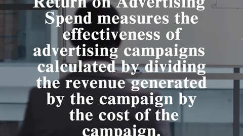CEO KPIs: Return on Advertising Spend (ROAS)