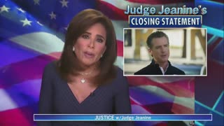 WATCH: Judge Jeanine Calls Gavin Newsom A "Smarmy Pig" In Searing Monologue