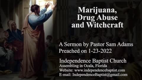Marijuana, Drug Abuse and Witchcraft