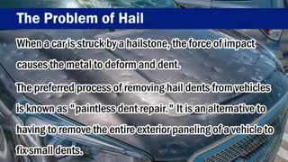 The Benefits of Using Paintless Dent Repair for Hail Damage