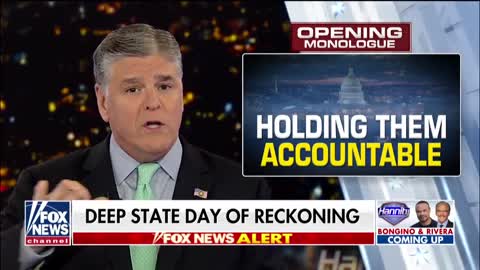 Day of reckoning is coming for the deep state