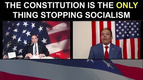 The Constitution is the ONLY Thing Stopping Socialism!