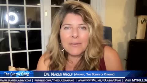 Dr. Naomi Wolf: I Believe We're in a Biblical Moment