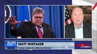 Matt Whitaker joins Just the News to talk about Bill Barr's recent comments on America