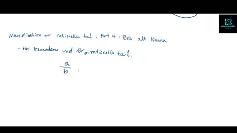 Bra att kunna inför multiplikation av rationella tal: Part 4